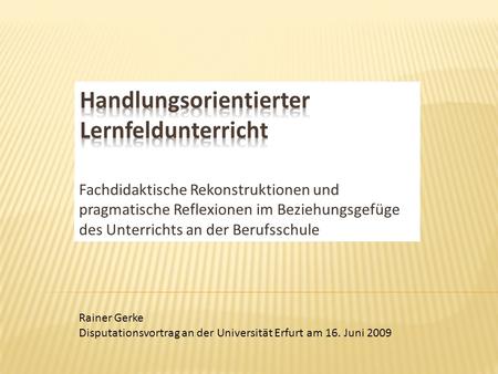 Handlungsorientierter Lernfeldunterricht