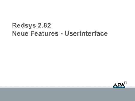 Redsys 2.82 Neue Features - Userinterface. 2 Sendeliste Visualisierung des Reloadvorganges Im rechten unteren Eck des Hauptfensters von Redsys wird die.
