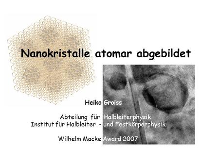 Nanokristalle atomar abgebildet