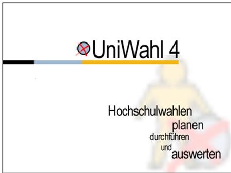 Das universelle Programm zur Verwaltung der Wahlen von Hochschulgremien, Personal- und Betriebsräten u.a. www.UniWahl-soft.de.