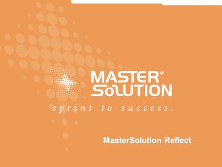 MasterSolution Reflect