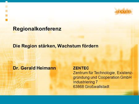 Regionalkonferenz Die Region stärken, Wachstum fördern Dr