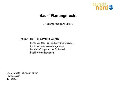 Bau- / Planungsrecht - Summer School