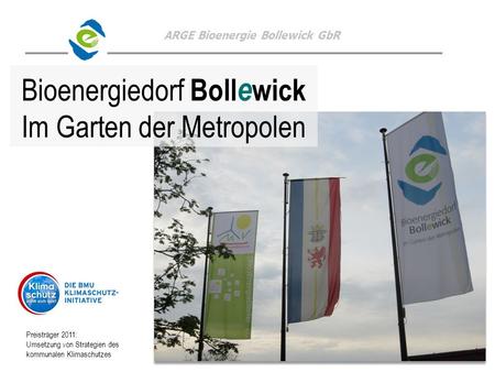 Bioenergiedorf Bollewick Im Garten der Metropolen