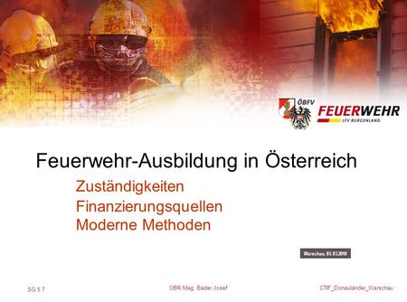 Feuerwehr-Ausbildung in Österreich. Zuständigkeiten