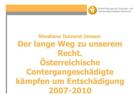 Shoshana Duizend-Jensen: Der lange Weg zu unserem Recht