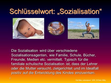 Schlüsselwort: „Sozialisation“