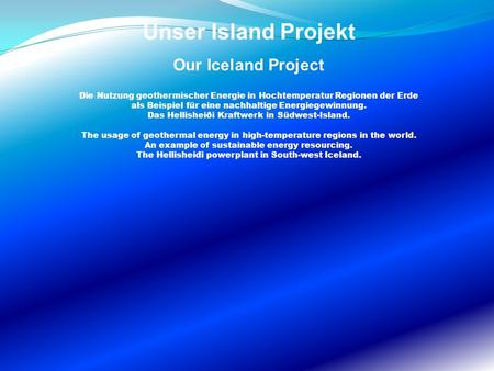 Unser Island Projekt Our Iceland Project