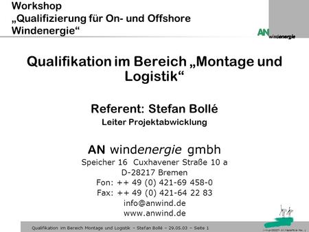 Workshop „Qualifizierung für On- und Offshore Windenergie“