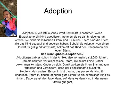 Seit wann gibt es Adoptionen?
