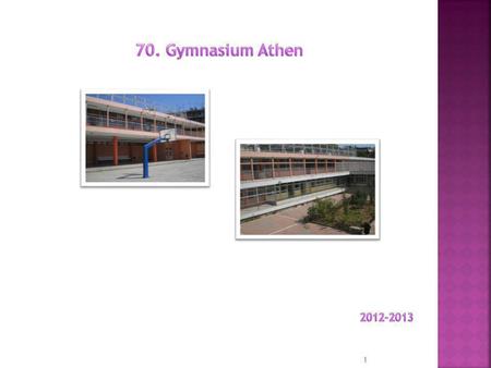 70. Gymnasium Athen 2012-2013.