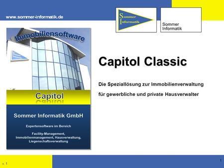Capitol Classic Die Speziallösung zur Immobilienverwaltung für gewerbliche und private Hausverwalter v. 1.