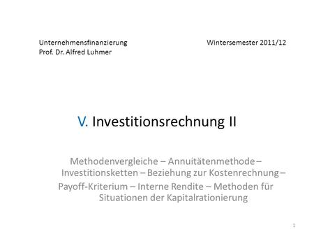V. Investitionsrechnung II