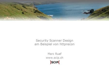 Security Scanner Design am Beispiel von httprecon