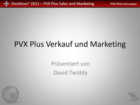PVX Plus Verkauf und Marketing