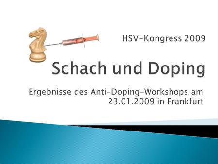 HSV-Kongress 2009 Schach und Doping