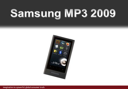 MP3 Line-up 2009. Q2 Videoplayer mit Audio-Upscaling für ein bisher unerreichtes Sound-Erlebnis Produkteigenschaften: 4 / 8 / 16GB Flash-Speicher 2.4.