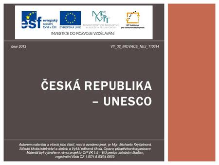 ČESKÁ REPUBLIKA – UNESCO