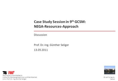 Case Study Session in 9th GCSM: NEGA-Resources-Approach