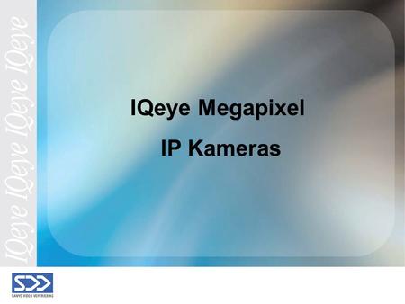 IQeye Megapixel IP Kameras. Wer ist IQeye bzw. IQInvision ? IQInvision ist einer führenden Hersteller von Megapixel IP-Kameras seit 1998 Sitz in USA Präsent.