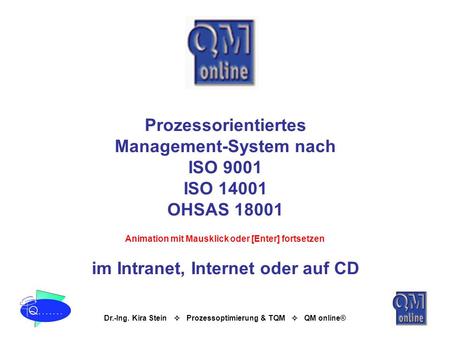 Management-System nach ISO 9001 ISO 14001