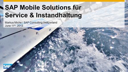 SAP Mobile Solutions für Service & Instandhaltung