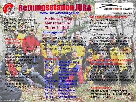 Rettungsstation JURA Helfen als Team Menschen und Tieren in Not!