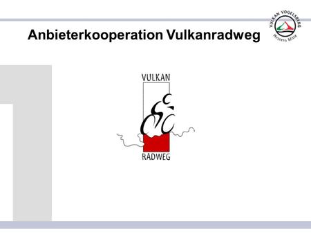 Anbieterkooperation Vulkanradweg