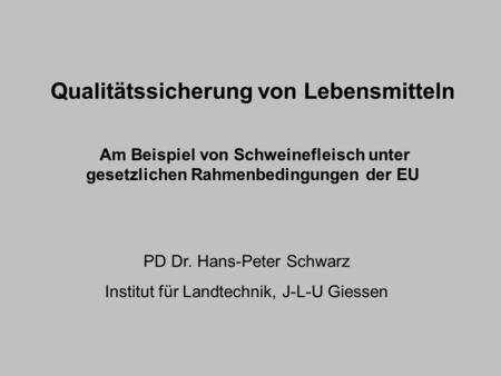 Qualitätssicherung von Lebensmitteln