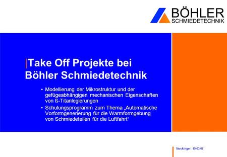 Take Off Projekte bei Böhler Schmiedetechnik