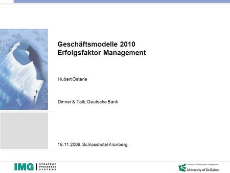 Geschäftsmodelle 2010 Erfolgsfaktor Management