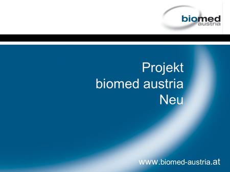 Projekt biomed austria Neu