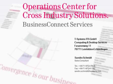 Operations Center for Cross Industry Solutions