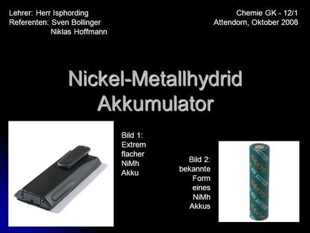 Nickel-Metallhydrid Akkumulator