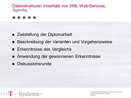 Datenstrukturen innerhalb von XML Web Services. Agenda.