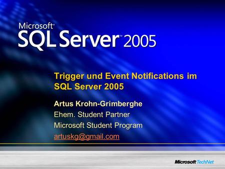 Trigger und Event Notifications im SQL Server 2005