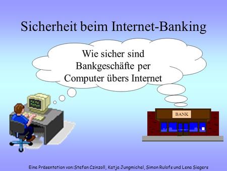 Sicherheit beim Internet-Banking