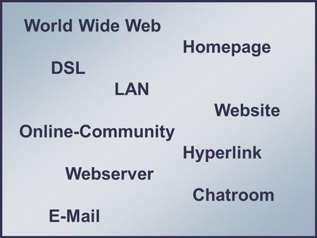 World Wide Web Homepage DSL LAN Website Online-Community Hyperlink