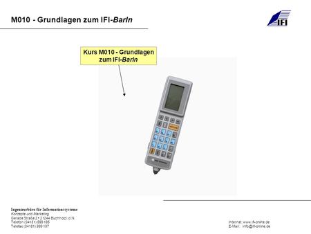 Kurs M010 - Grundlagen zum IFI-BarIn.