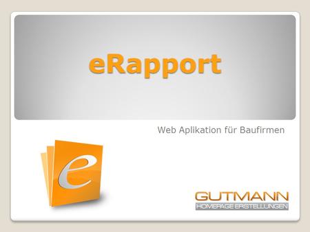 ERapport Web Aplikation für Baufirmen. www.izradawebstranica-gutmann.com.