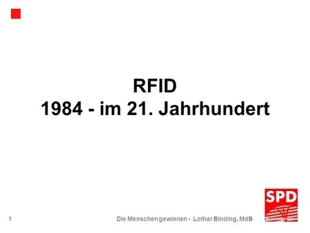 RFID 1984 - im 21. Jahrhundert.