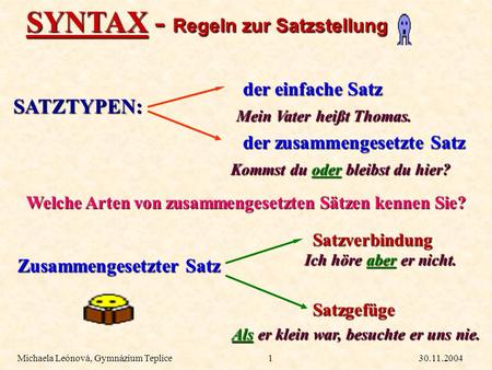 SYNTAX - Regeln zur Satzstellung