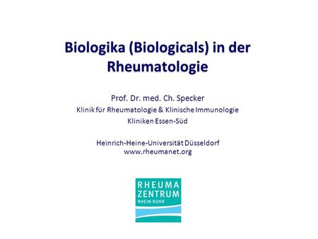 Biologika (Biologicals) in der Rheumatologie