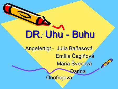 Angefertigt - Júlia Baňasová