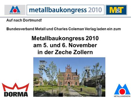 Metallbaukongress 2010 am 5. und 6. November