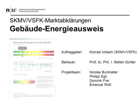 SKMV/VSFK-Marktabklärungen Gebäude-Energieausweis