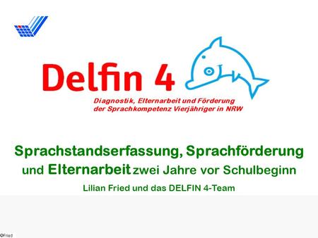 Sprachstandserfassung, Sprachförderung