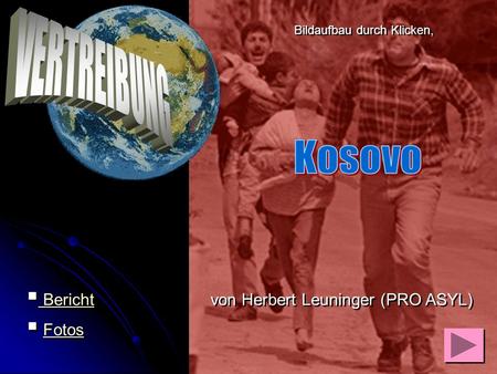 VERTREIBUNG Kosovo Bericht Fotos von Herbert Leuninger (PRO ASYL)