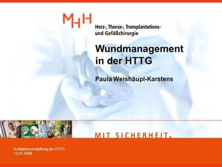 Wundmanagement in der HTTG Paula Weishäupl-Karstens