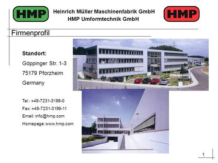 Firmenprofil Standort: Göppinger Str Pforzheim Germany